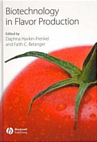 Biotechnology in Flavor Production (Hardcover)