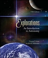 Explorations: An Introduction to Astronomy [With Starry Night Planetarium Software] (Paperback, 5th)