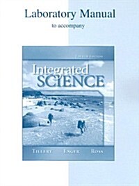 Laboratory Manual to Accompany Integrated Science (Spiral, 4)