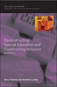 Deconstructing Special Education and Constructing Inclusion (Hardcover, 2)