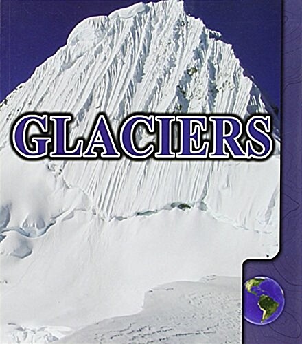 Glaciers (Paperback)