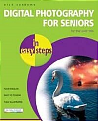 Digital Photography for Seniors in Easy Steps (Paperback)