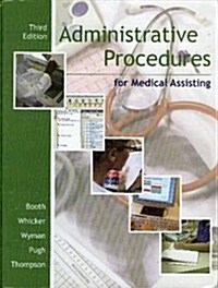 Administrative Procedures for Medical Assisting (Hardcover, 3rd)
