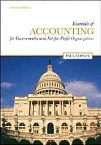 Essentials of Accounting for Governmental and Not-for-Profit Organizations (Paperback, 9th)