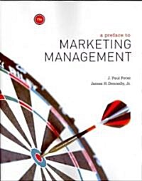 A Preface to Marketing Management (Paperback, 11th)