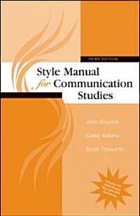 Style Manual for Communication Studies (Spiral, 3rd)