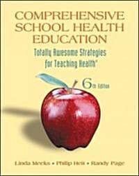 Comprehensive School Health Education (Paperback, 6th)