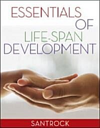 Essentials of Life-Span Development (Paperback, 1st)