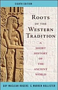 Roots of the Western Tradition (Paperback, 8)