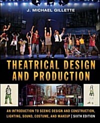 Theatrical Design and Production (Hardcover, 6th)