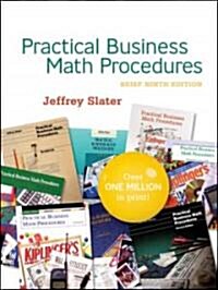 Practical Business Math Procedures [With Business Math Handbook- Practical Business Math...] (Paperback, 9)