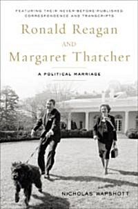 Ronald Reagan and Margaret Thatcher (Hardcover)