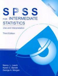 SPSS for intermediate statistics : use and interpretation 3rd ed