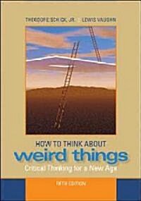 How to Think About Weird Things (Paperback, 5th)