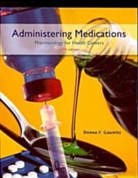 Administering Medications (Paperback, 6th)