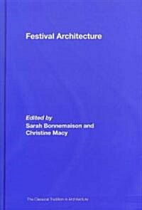 Festival Architecture (Hardcover)