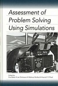 Assessment of Problem Solving Using Simulations (Hardcover, 1st)