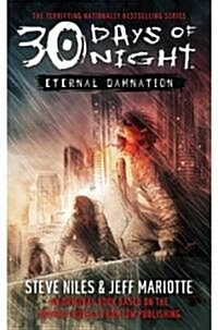 30 Days of Night: Eternal Damnation: Book 3 (Mass Market Paperback)