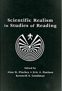 Scientific Realism in Studies of Reading (Paperback)