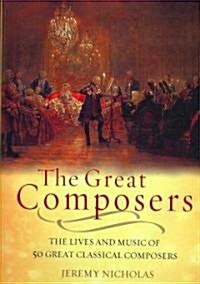 The Great Composers (Hardcover)