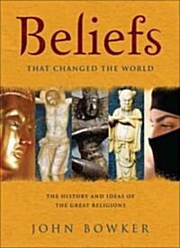 [중고] Beliefs That Changed the World (Hardcover)