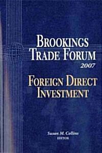 Foreign Direct Investment (Paperback, 2007)
