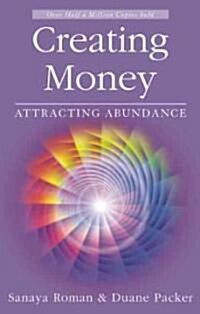 Creating Money: Attracting Abundance (Paperback, 2)