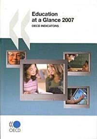 Education at a Glance 2007: OECD Indicators (Paperback, 2007)