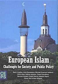 European Islam: Challenges for Public Policy and Society (Paperback)