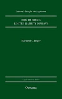 How to Form a Limited Liability Company (Hardcover)