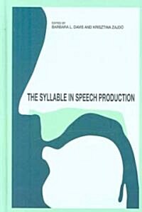 The Syllable in Speech Production: Perspectives on the Frame Content Theory (Hardcover)