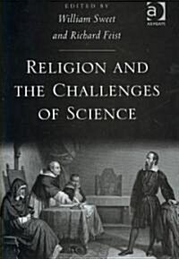 Religion and the Challenges of Science (Hardcover)
