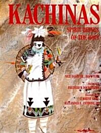 Kachinas: Spirit Beings of the Hopi (Paperback)