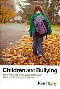 Children and Bullying (Hardcover)