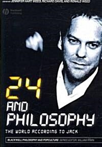 24 and Philosophy: The World According to Jack (Paperback)