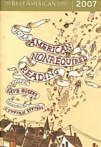 [중고] The Best American Nonrequired Reading 2007 (Hardcover)
