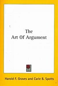 The Art of Argument (Paperback)