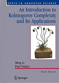 An Introduction to Kolmogorov Complexity and Its Applications (Hardcover, 3, 2008)