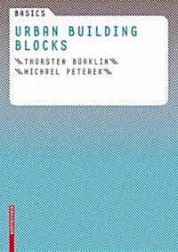 Basics Urban Building Blocks (Hardcover)