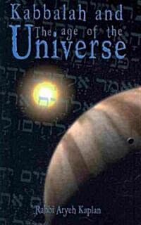 Kabbalah and the Age of the Universe (Paperback)