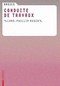 Basics Conduite de Travaux (Paperback)