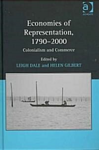 Economies of Representation, 1790-2000 (Hardcover)