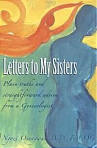 Letters to My Sisters (Hardcover)