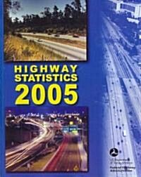 Highway Statistics (Paperback, 2005)