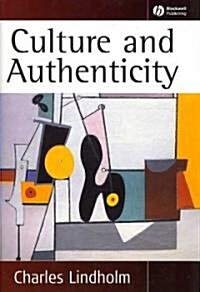 Culture and Authenticity (Hardcover)