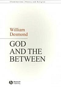 God and the Between (Paperback)