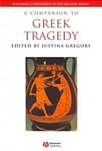 A Companion to Greek Tragedy (Paperback)