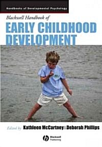 The Blackwell Handbook of Early Childhood Development (Paperback)