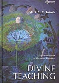 Divine Teaching : An Introduction to Christian Theology (Hardcover)