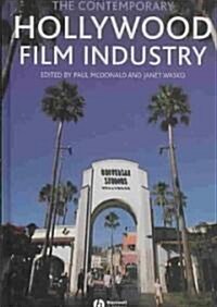 The Contemporary Hollywood Film Industry (Hardcover)